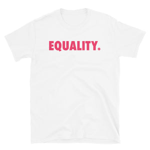 Open image in slideshow, Stand for Equality Short-Sleeve Unisex T-Shirt - Pink
